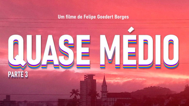 Quase Médio - Part 3 (2025)