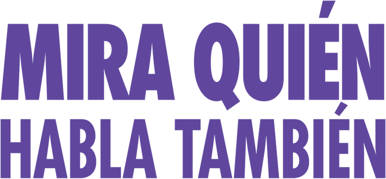 Imagen de Mira Quién Habla 2