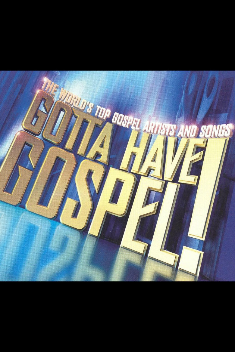 Gotta Have Gospel! background