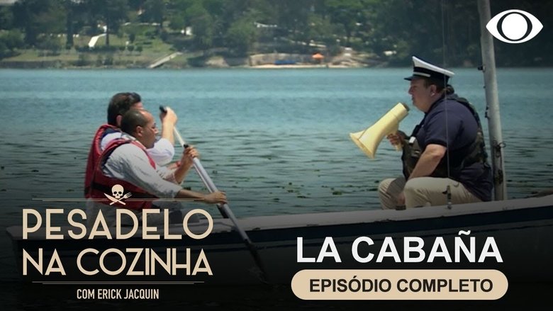 Still image for Pesadelo na Cozinha season 1 episode 9: La Cabaña