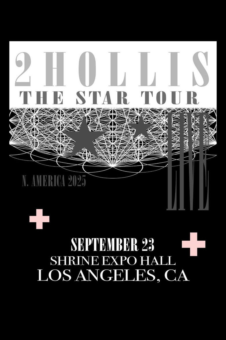 2hollis Live at The Shrine - Los Angeles poster