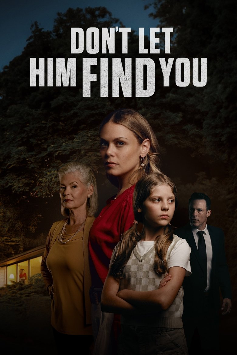 Don't Let Him Find You main poster