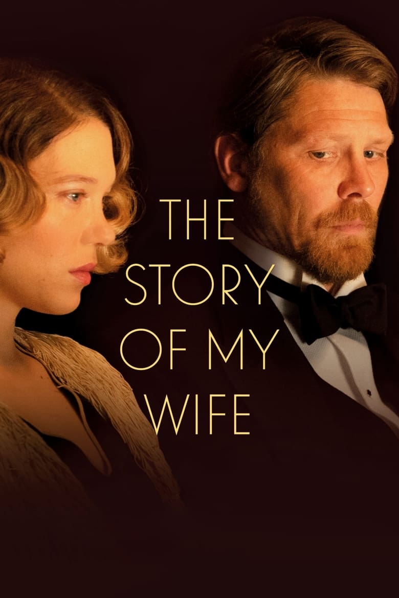 The Story of My Wife / Историята на жена ми (2021) Филм онлайн