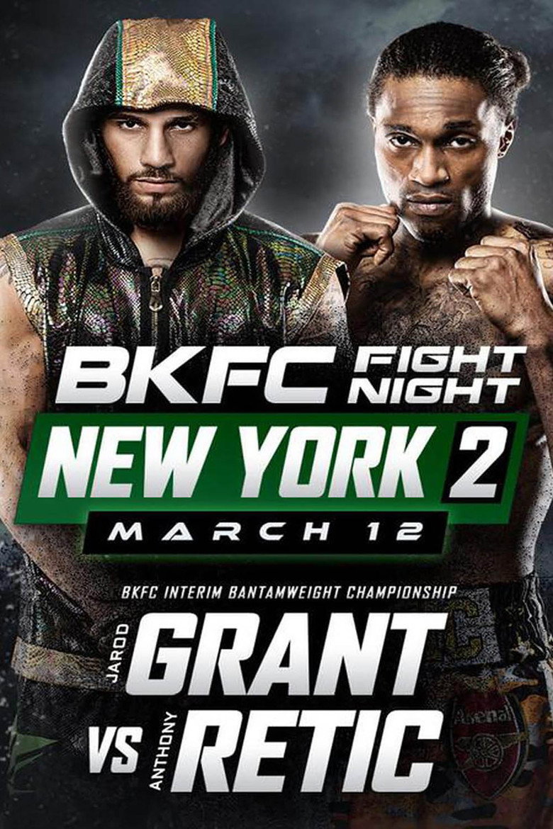 BKFC NY: GRANT vs RETIC background
