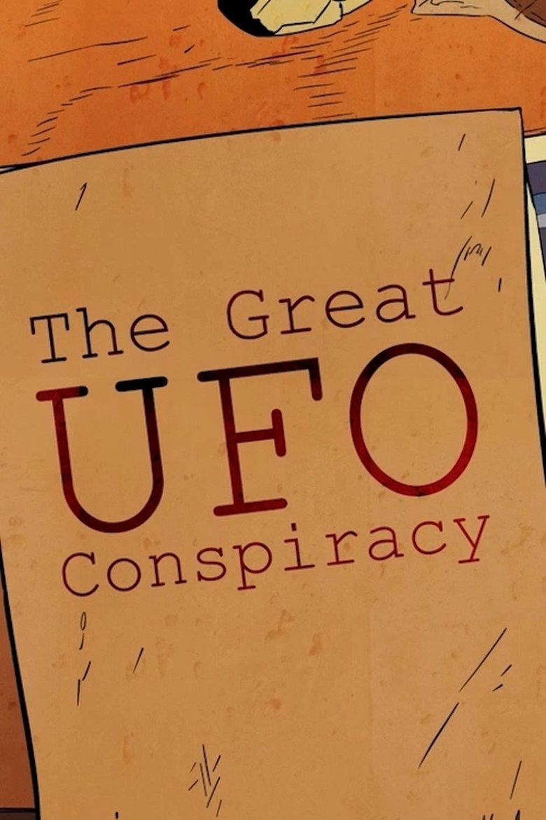 The Great UFO Conspiracy main poster