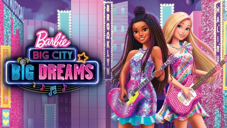 Barbie: Big City, Big Dreams