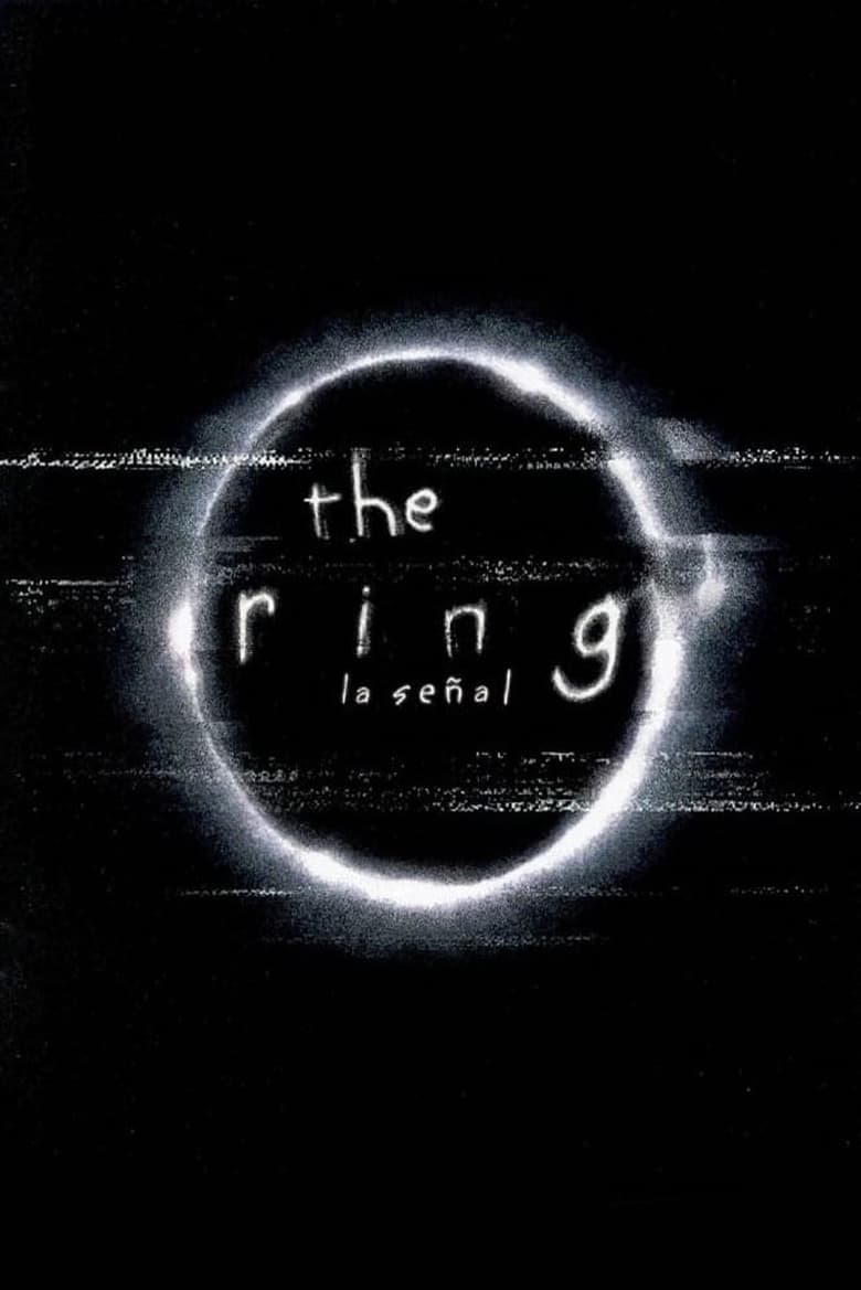The Ring (La señal) (2002)