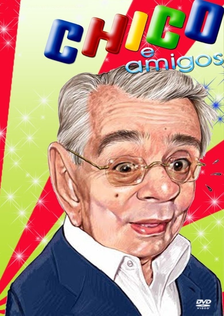 Chico e Amigos main poster