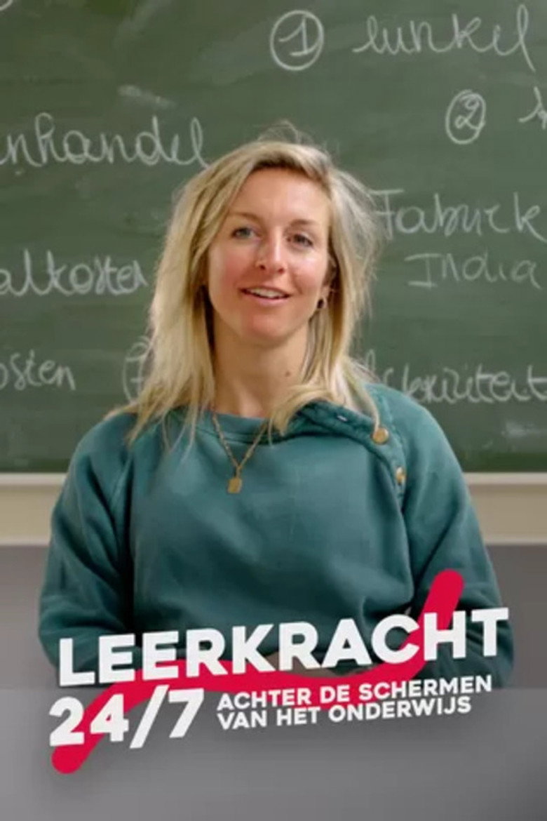 Official poster for Leerkracht 24/7 - Achter de schermen in het onderwijs