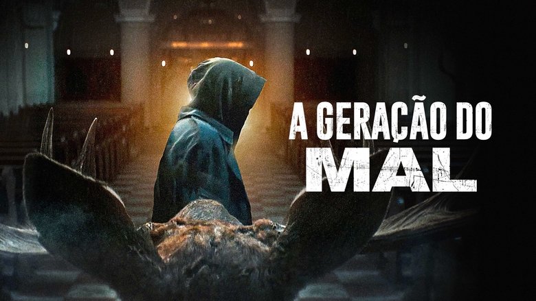 The Generation of Evil (2022)