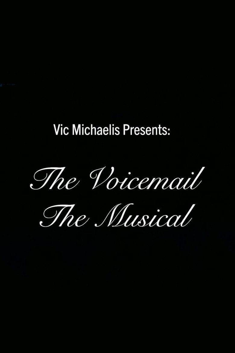 The Voicemail the Musical