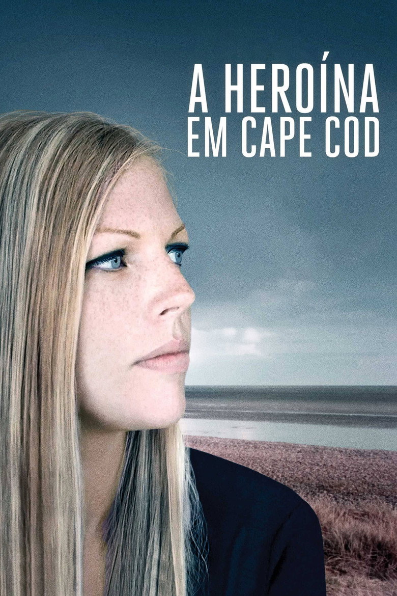 A Heroína em Cape Cod