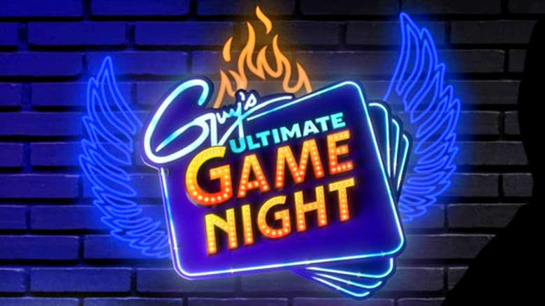 Guy's Ultimate Game Night