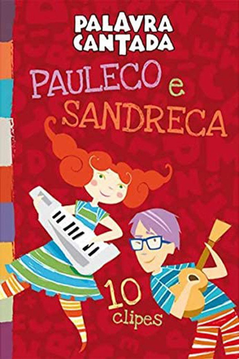 Palavra Cantada - Pauleco e Sandreca — affiche