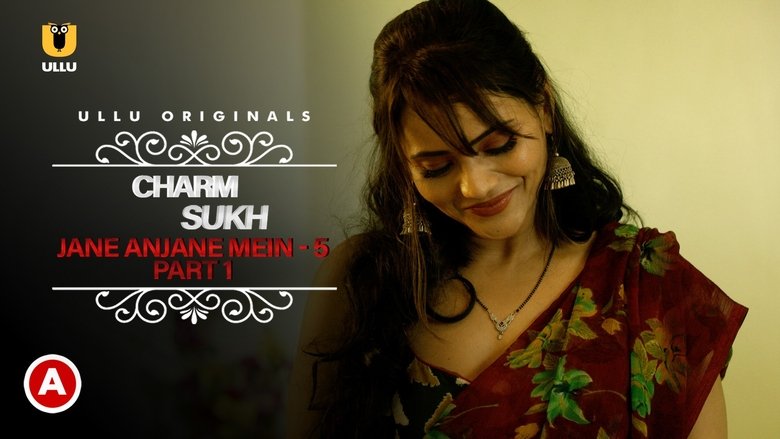 Still image for Charmsukh season 1 episode 40: Jane Anjane Mein 5 - Part 1 Still image for Charmsukh season 1 episode 40: Jane Anjane Mein 5 - Part 1