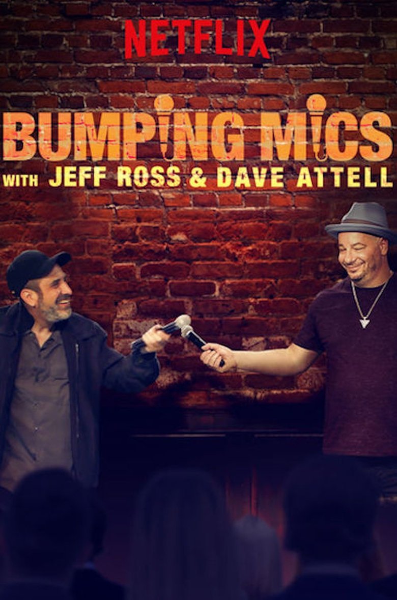 Bumping Mics with Jeff Ross and Dave Attell