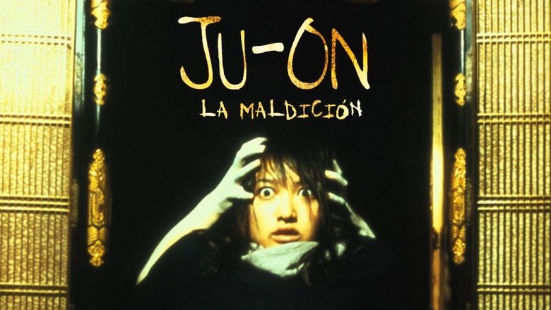 Ju-on: The Grudge (2002)
