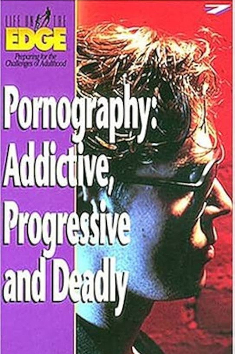 Imatge de Pornography: Addictive, Progressive and Deadly