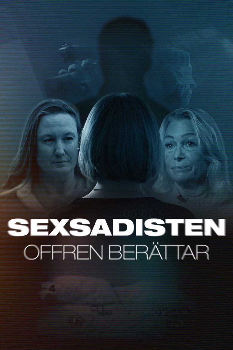 Sexsadisten - offren berättar
