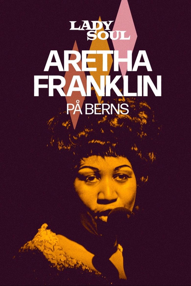 Lady Soul: Aretha Franklin på Berns