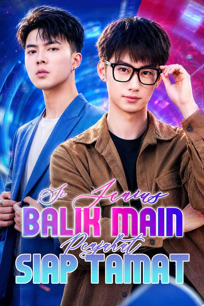 Official poster for Si Jenius Balik Main, Penjahat Siap Tamat