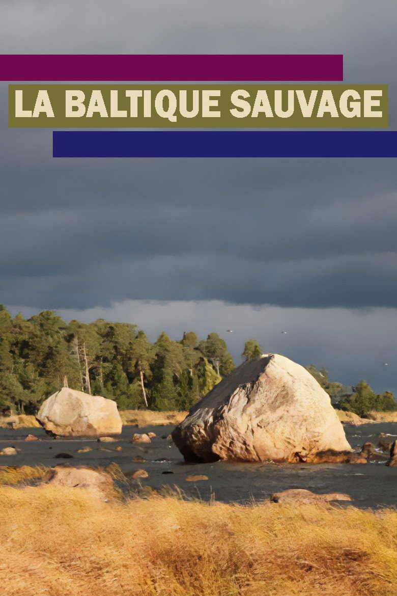 La Baltique sauvage