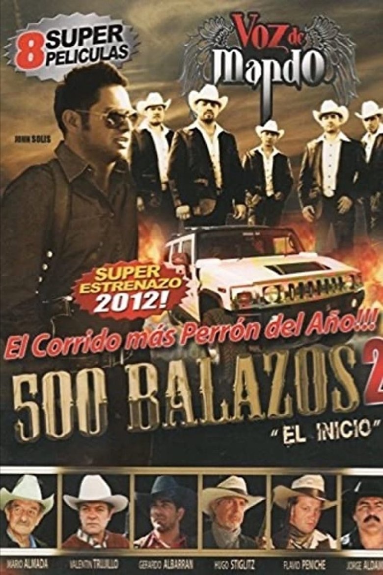 500 Balazos 2 (El principio) main poster