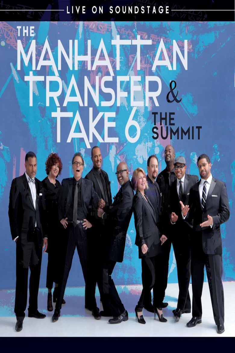 Imatge de The Manhattan Transfer & Take 6 - The Summit - Live On Soundstage