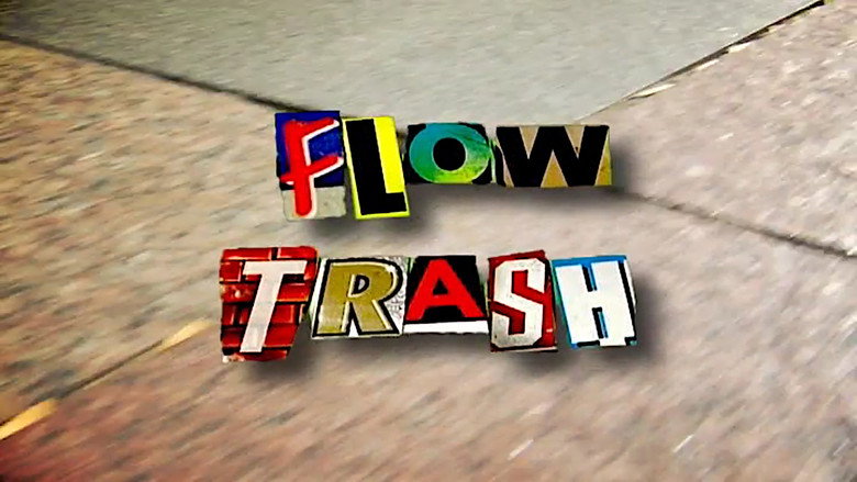 Flow Trash galeri 1