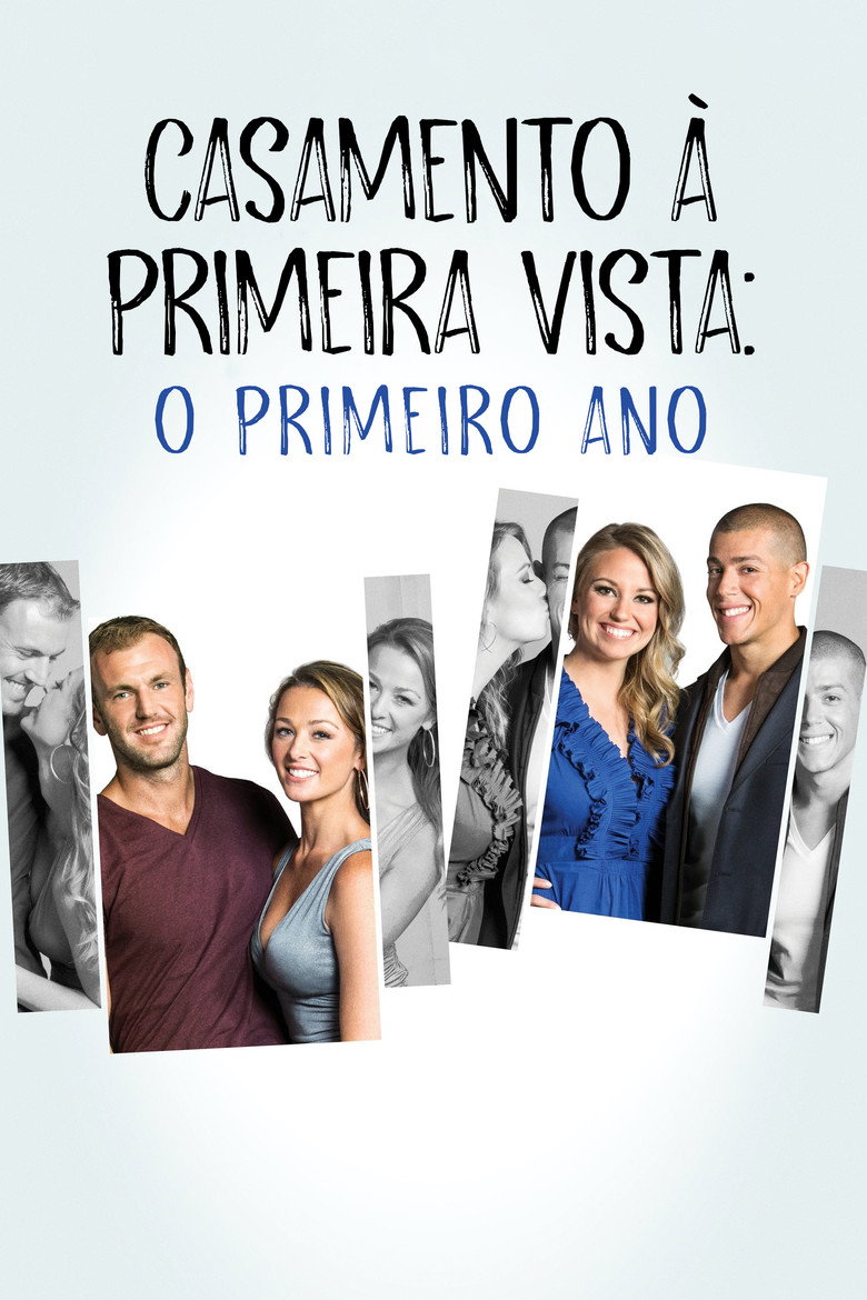 Casamento à Primeira Vista: O Primeiro Ano