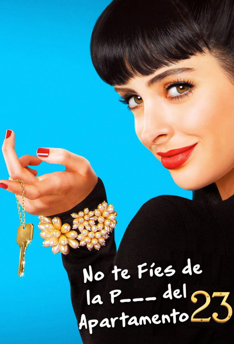 Apartamento 23 (Don't Trust the B---- in Apartment 23)