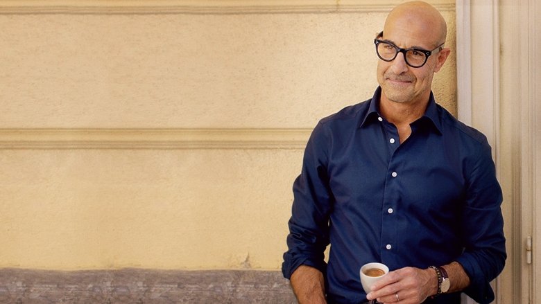 Stanley Tucci: Searching for Italy