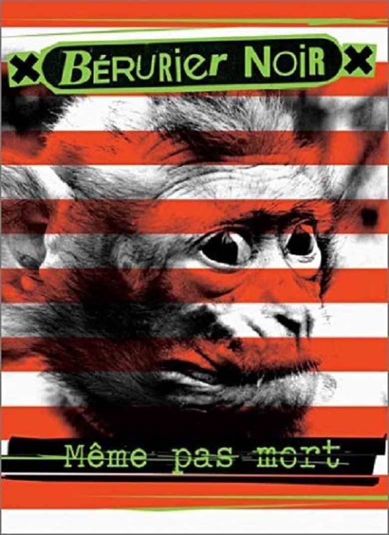 Bérurier Noir - Même pas mort main poster