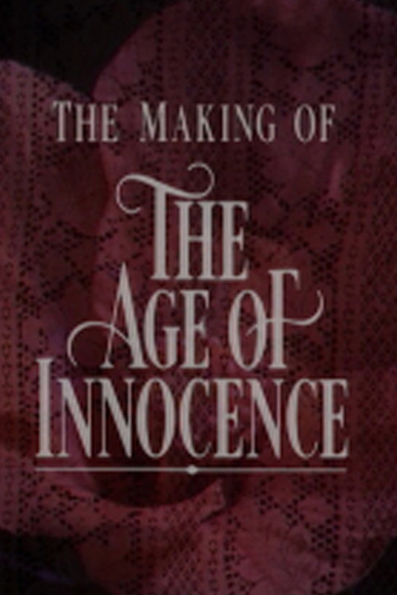 Affiche de INNOCENCE AND EXPERIENCE: THE MAKING OF 'THE AGE OF INNOCENCE'