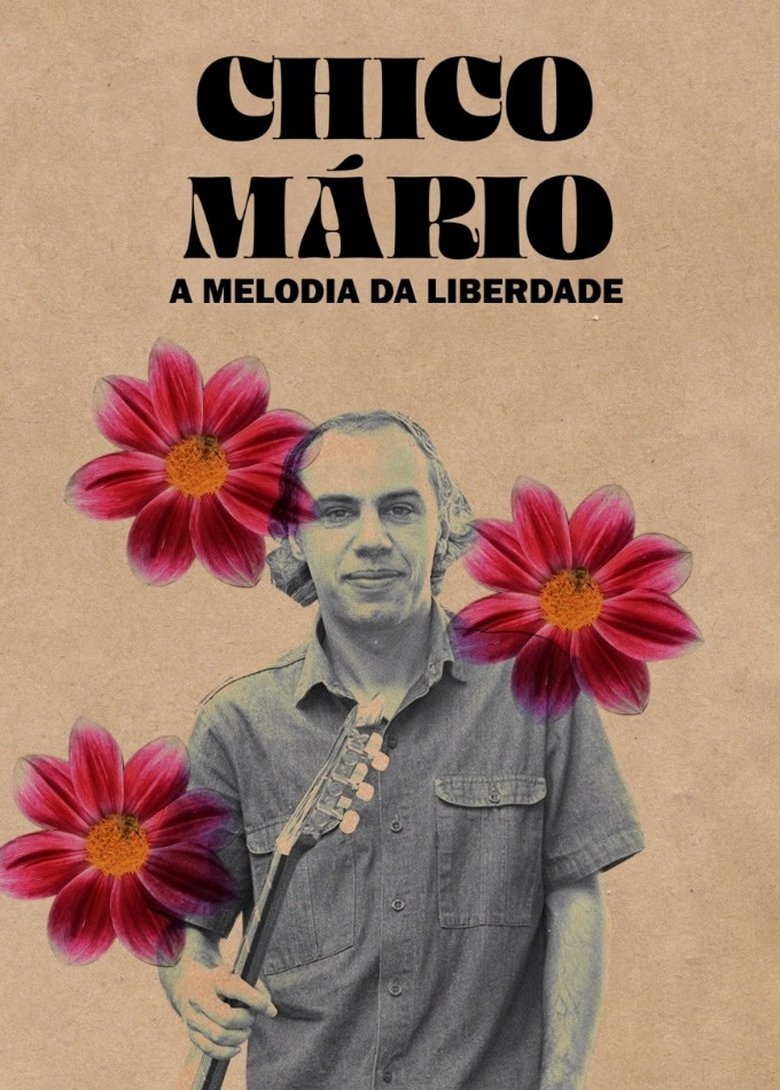 Chico Mário - A Melodia da Liberdade main poster