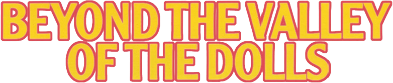 Beyond the Valley of the Dolls