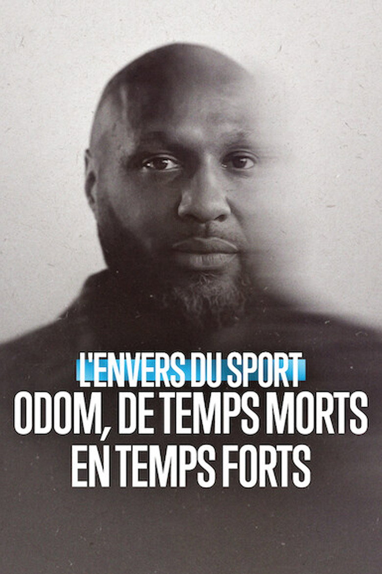 L'Envers du sport : Odom, de temps morts en temps forts (2026) — affiche
