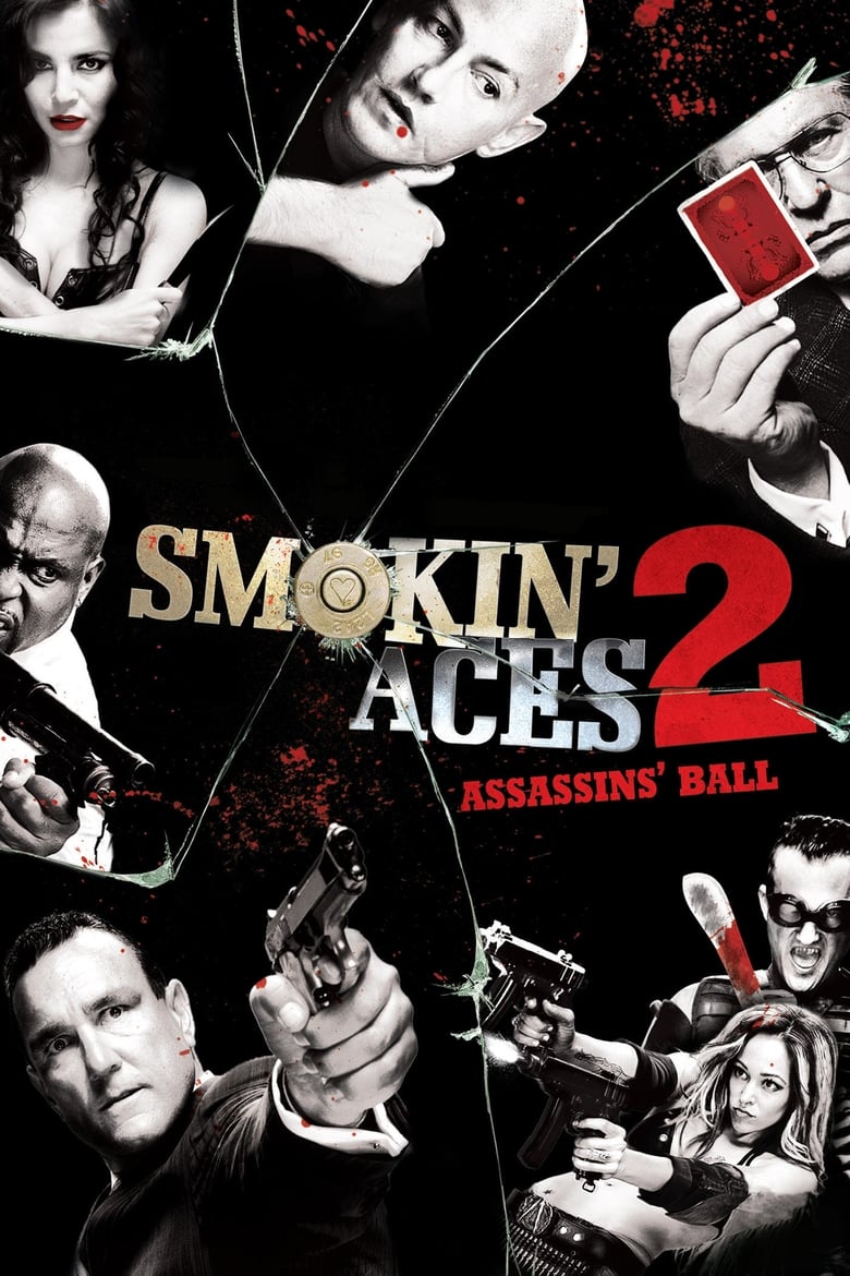 Smokin Aces 2: Assassins Ball