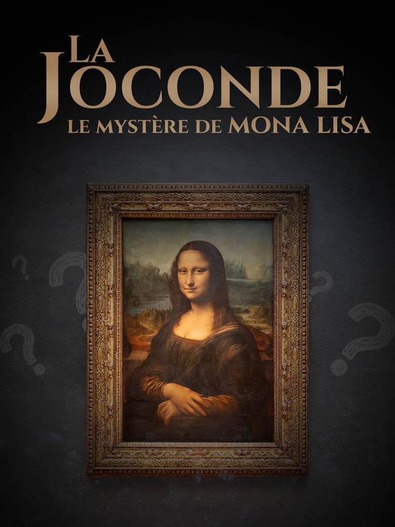 Visuel de La Joconde : le mystère de Mona Lisa