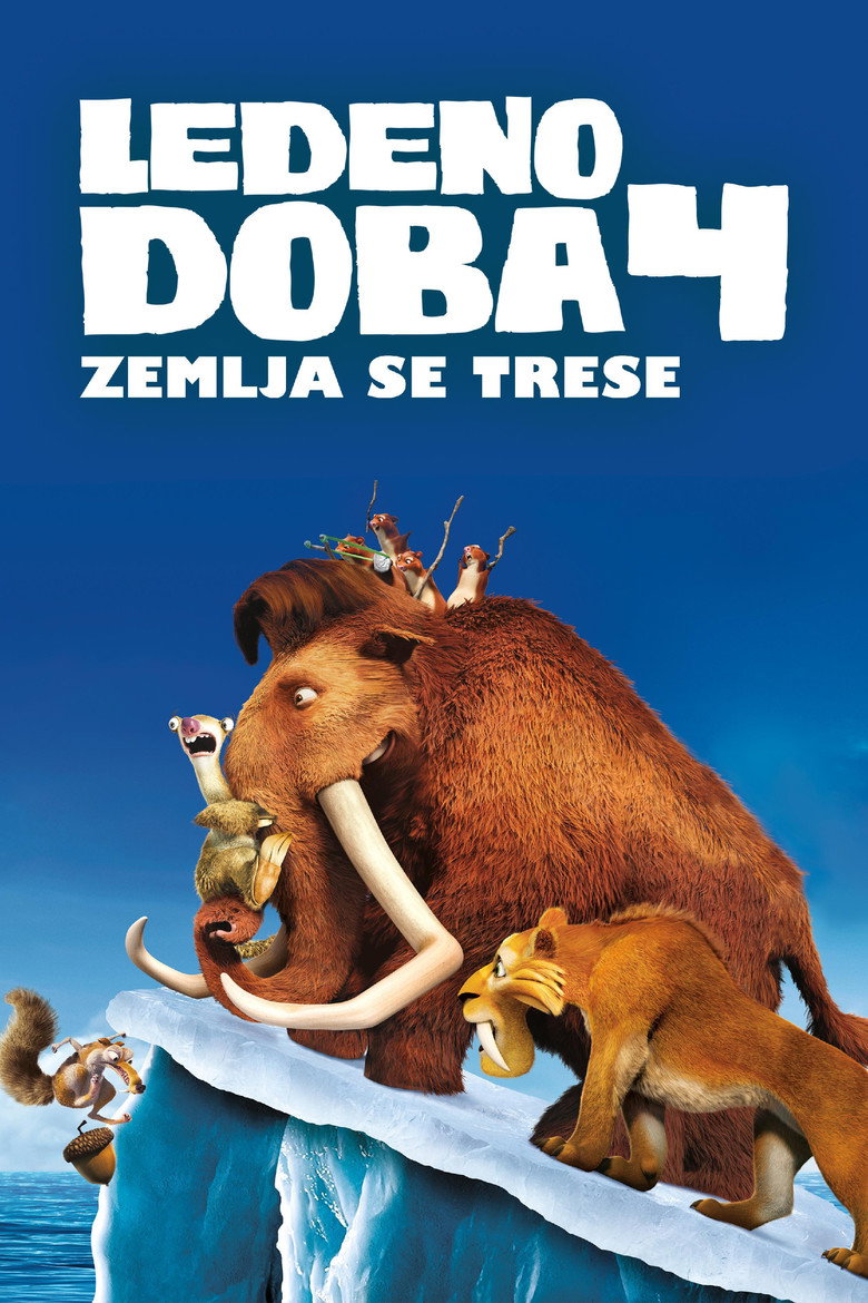 Ledeno doba 4: Zemlja se trese (2012)