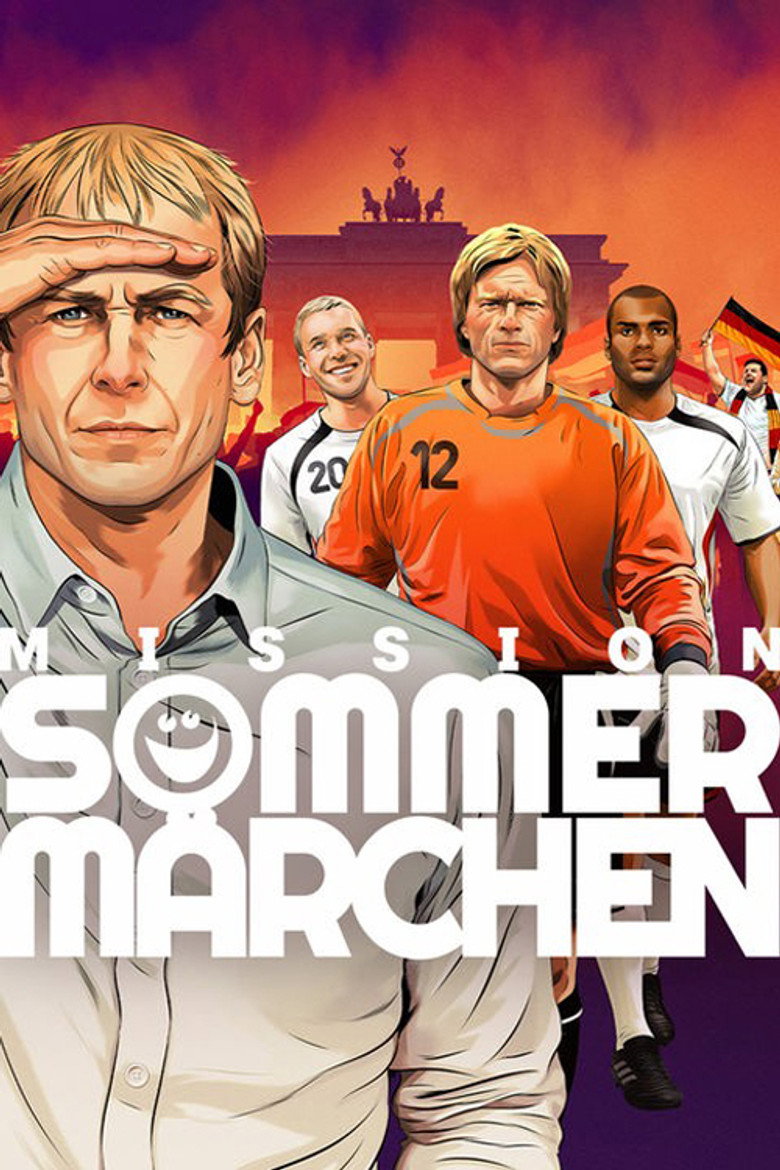 Mission Sommermärchen - Deutschlands Weg zur WM 2006