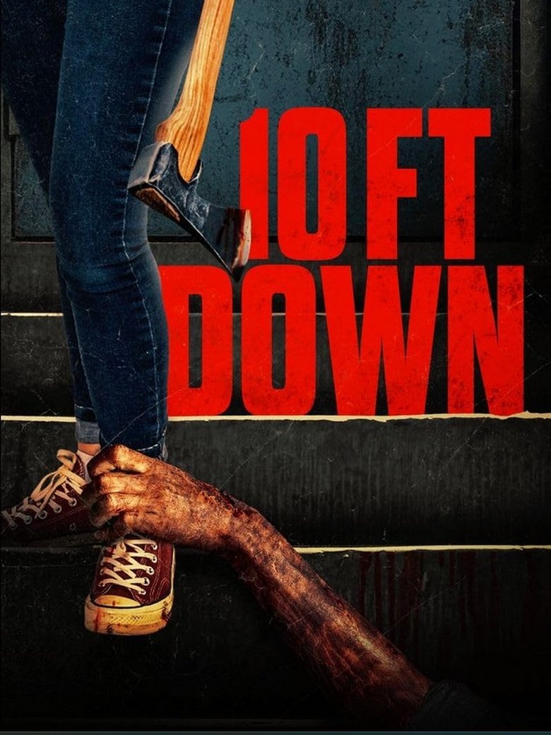 10 FT Down main poster