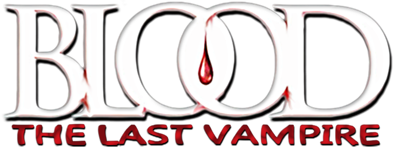 Blood: The Last Vampire
