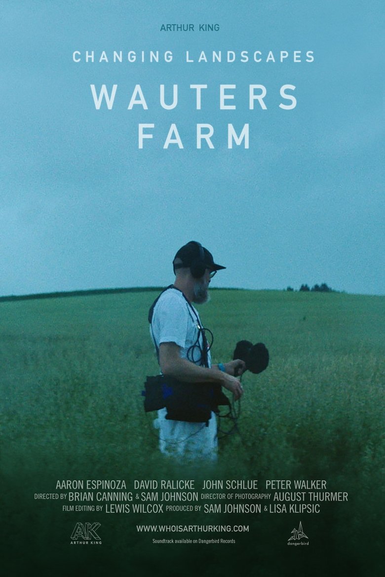 Changing Landscapes - Wauters Farm main poster