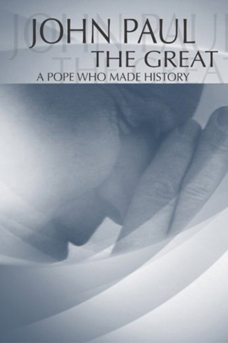 John Paul the Great: A Pope Who Made History background