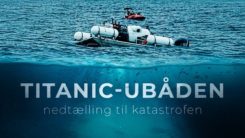 Implosion: The Titanic Sub Disaster (2025)