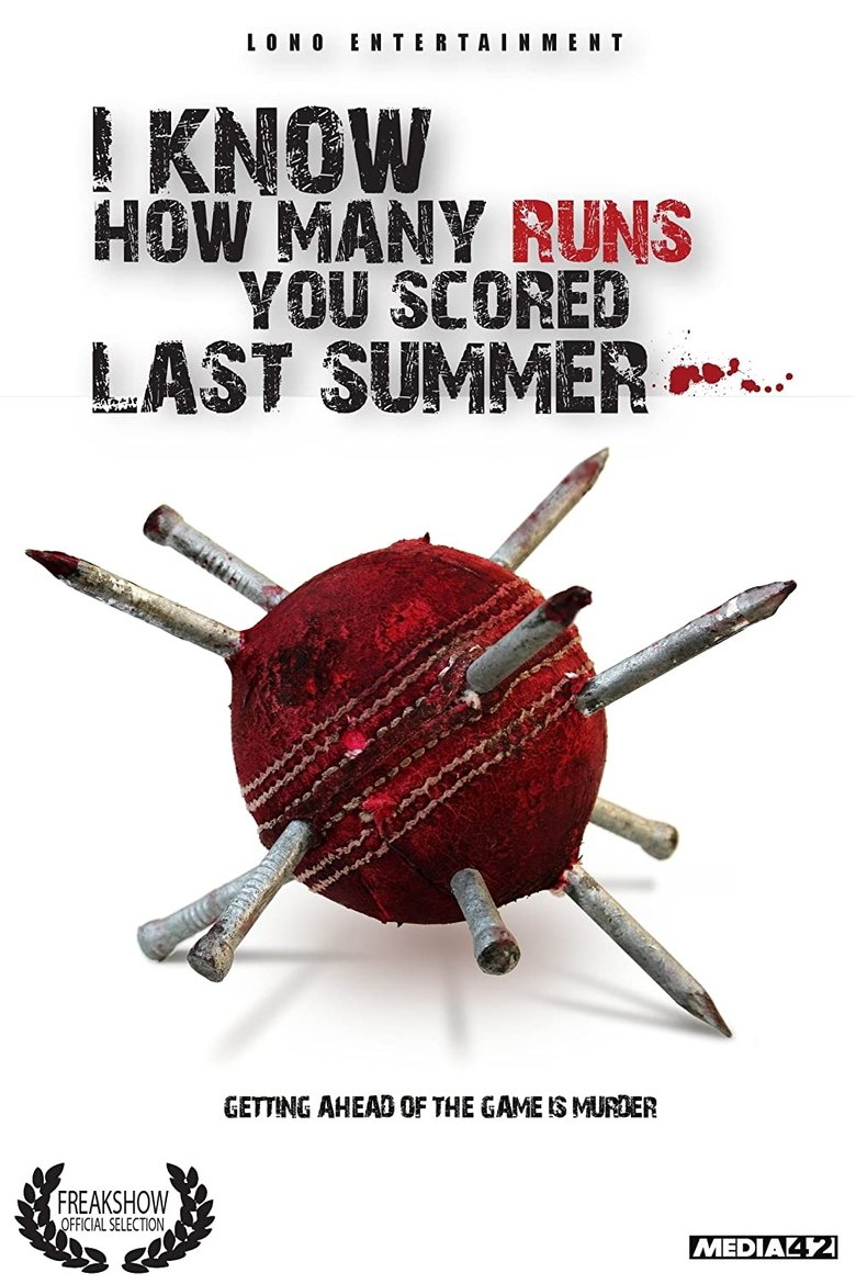 I Know How Many Runs You Scored Last Summer main poster