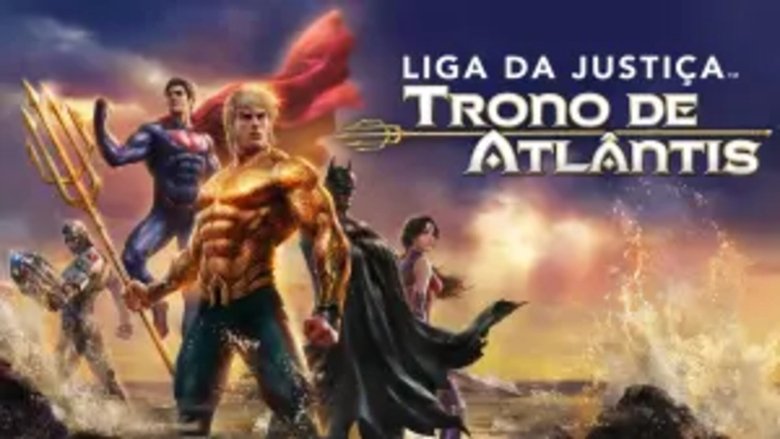 Justice League: Throne of Atlantis (2015)