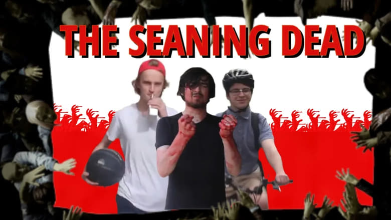 The Seaning Dead