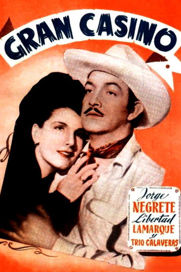 Gran Casino (1947)